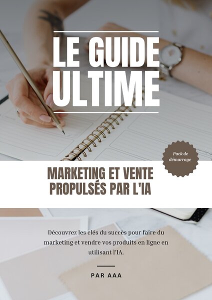 Guide Ultime IA Marketing