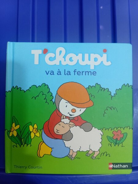 Livre Enfants T'choupi Ferme