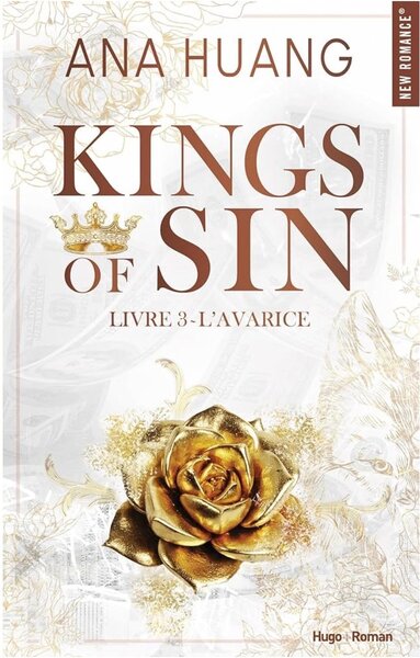 Kings of sin  T3 : L'avarice