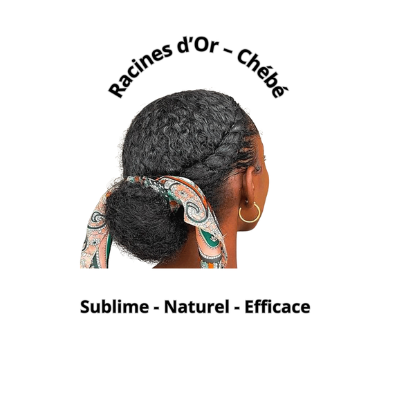 Racines d’or-Chébé