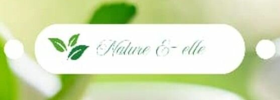 Nature & elle