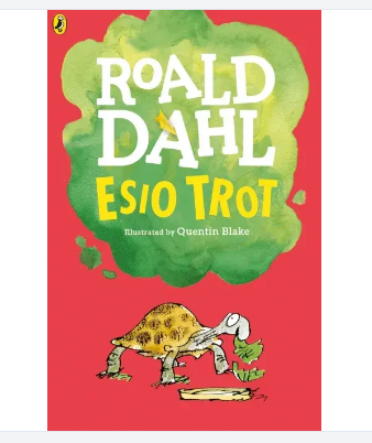 Roald Dahl : Esio Trot