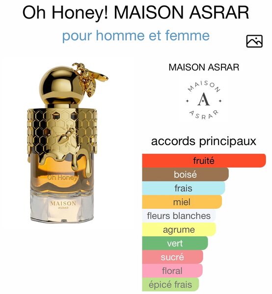 Oh Honey! Maison Asrar