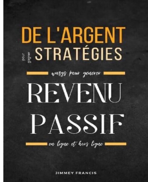 Stratégies de Revenu Passif
