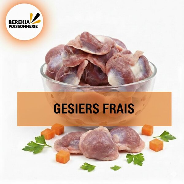Gésiers de Volaille Frais