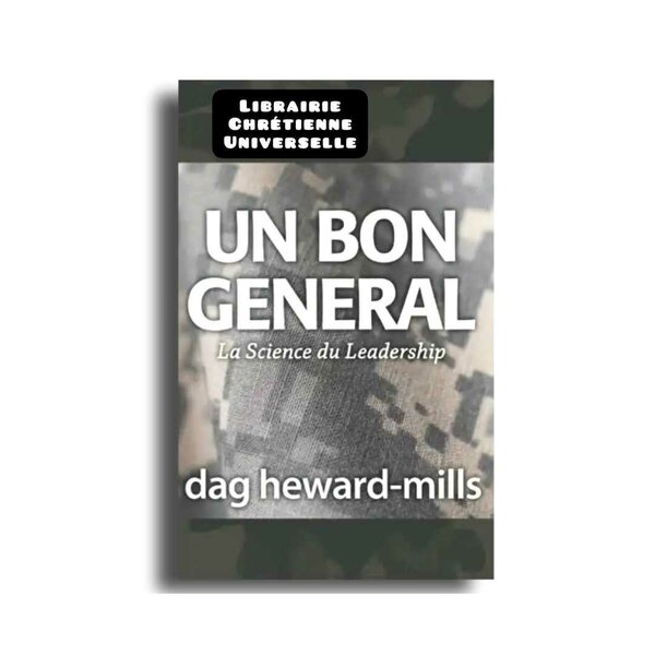 Un Bon Général - Leadership