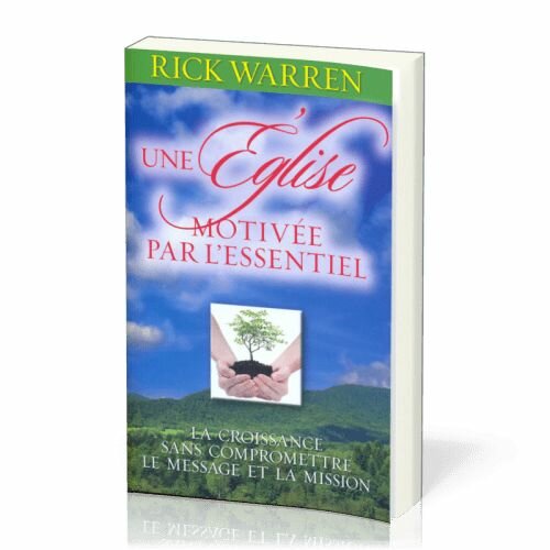 Une église motivée par l'essentiel