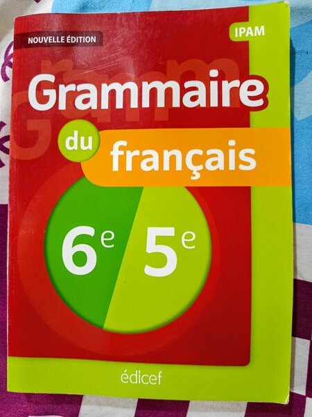 Grammaire du Français 6e 5e