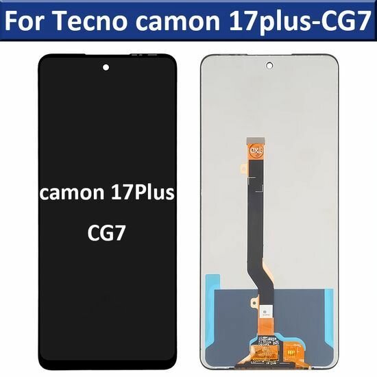 Écran Tecno Camon 17Plus CG7