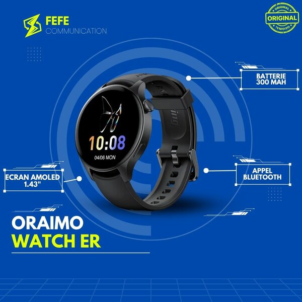 Oraimo Watch ER - Neuf Scellé