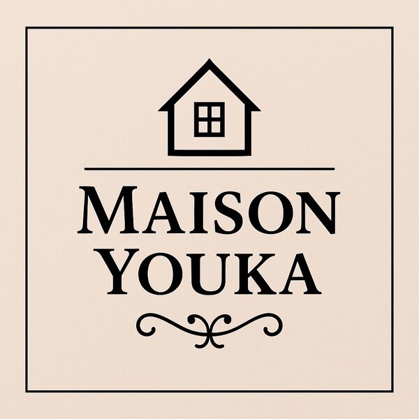 Maison YOUKA