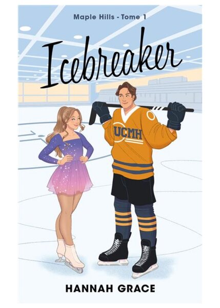 Icebreaker - Maple Hills Tome 1