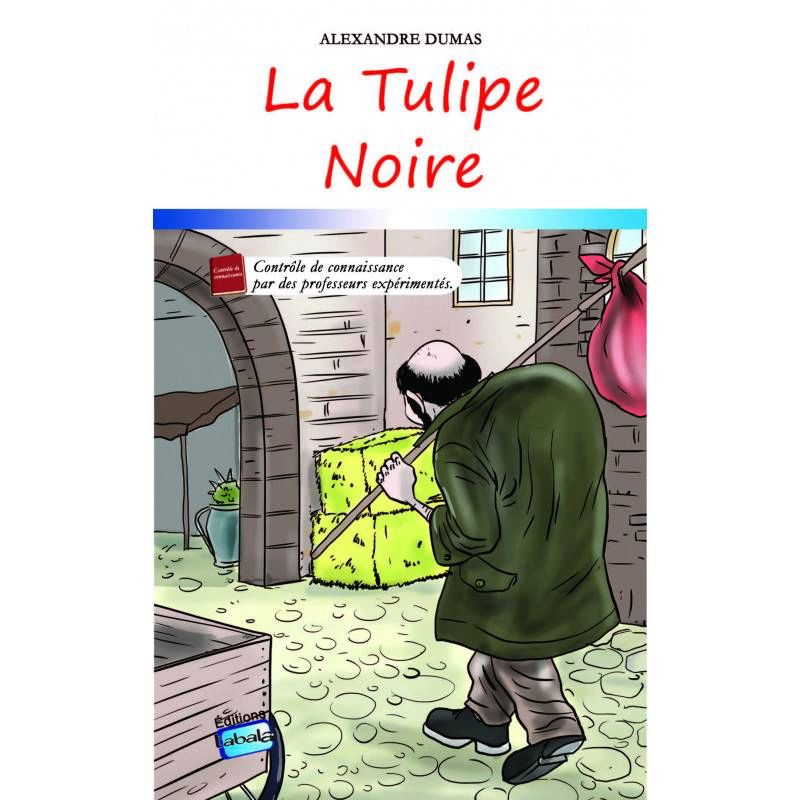 La Tulipe Noire - Roman