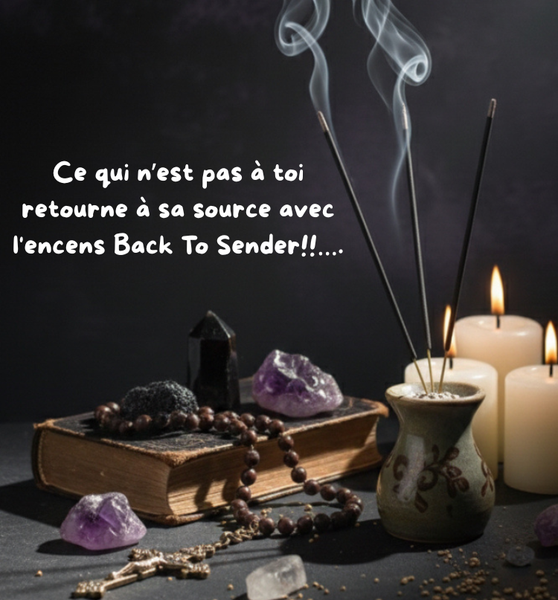 Encens Back To Sender