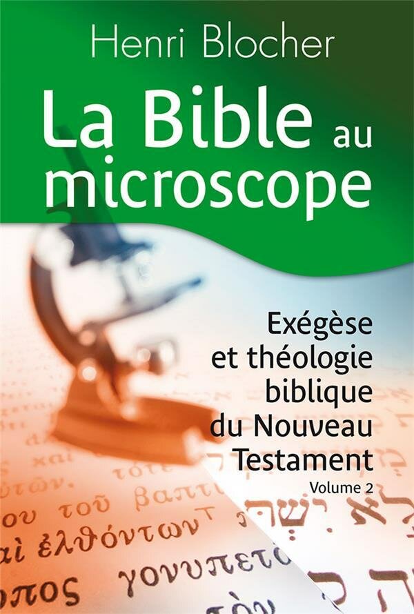 La Bible au Microscope