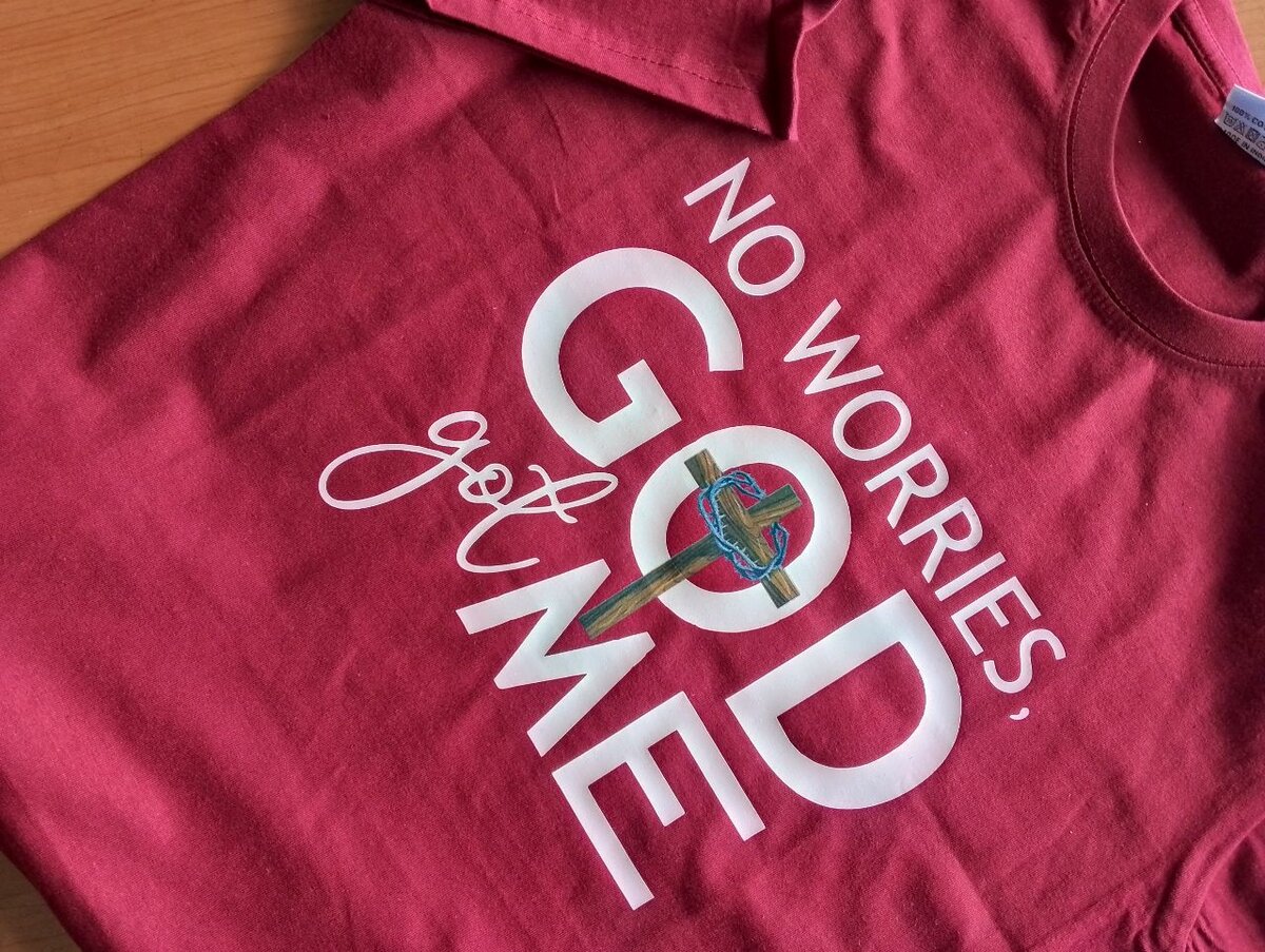 No worries, God got me Tees