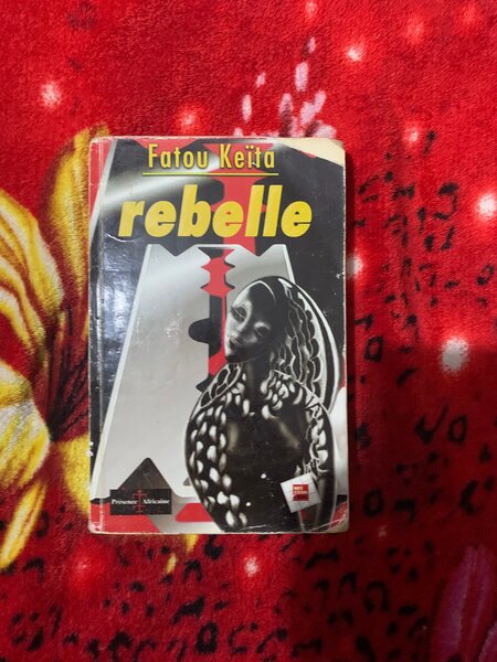 Rebelle de Fatou Keïta