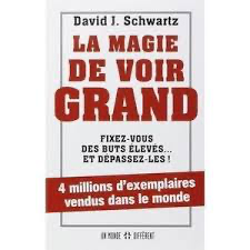 La Magie de Voir Grand