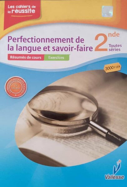 Perfectionnement de la Langue 2nde