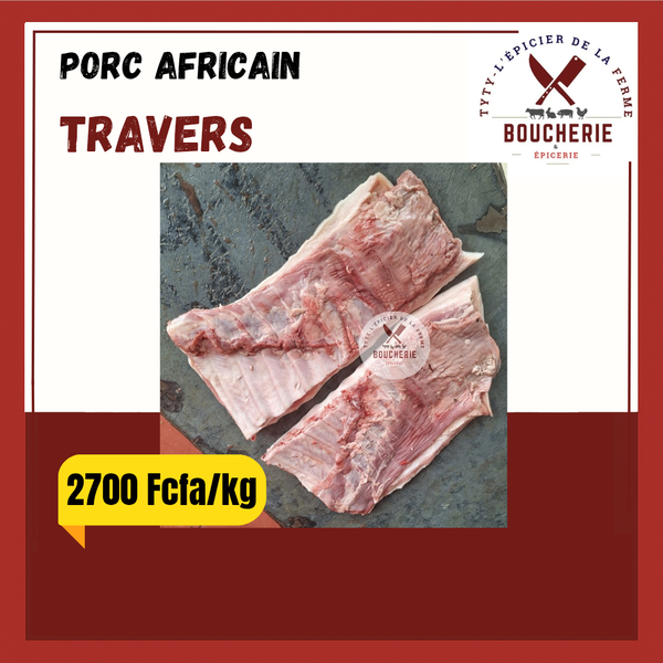 Travers de Porc Africain