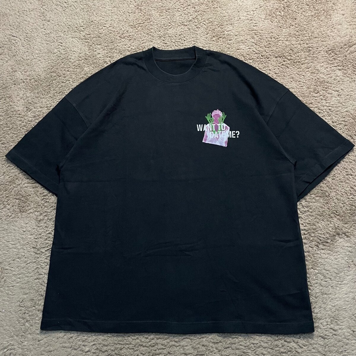 T-shirt  WANT TO DATE ME?