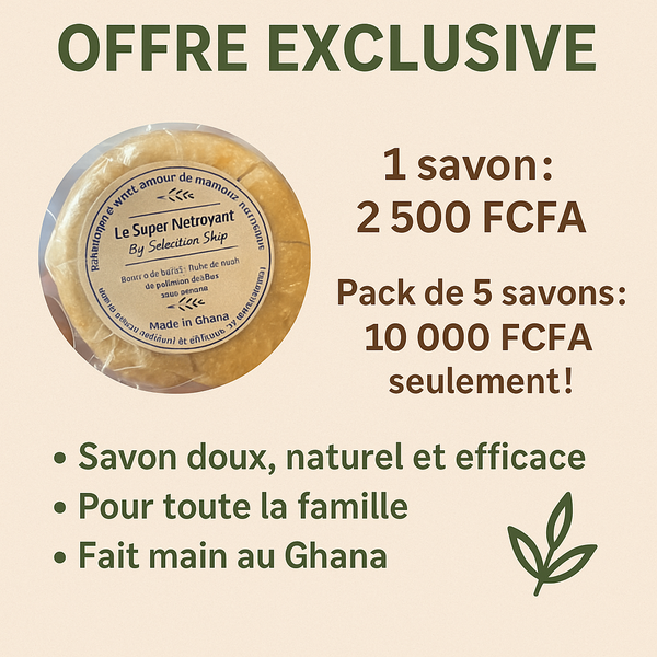 Savon Naturel Ghanéen