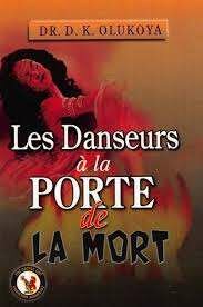 Les Danseurs à la Porte de la Mort