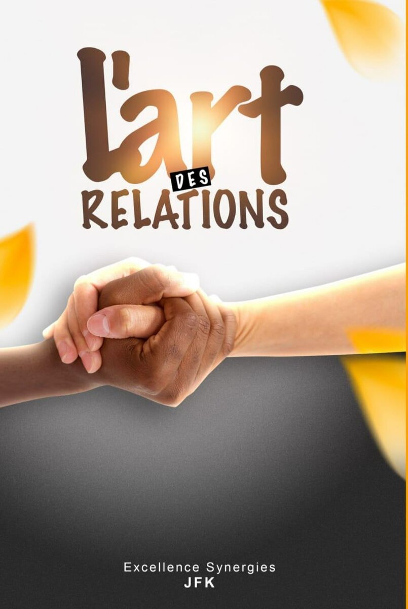 L'art des Relations: Livre