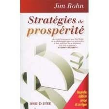 Stratégies de prospérité - Jim Rohn