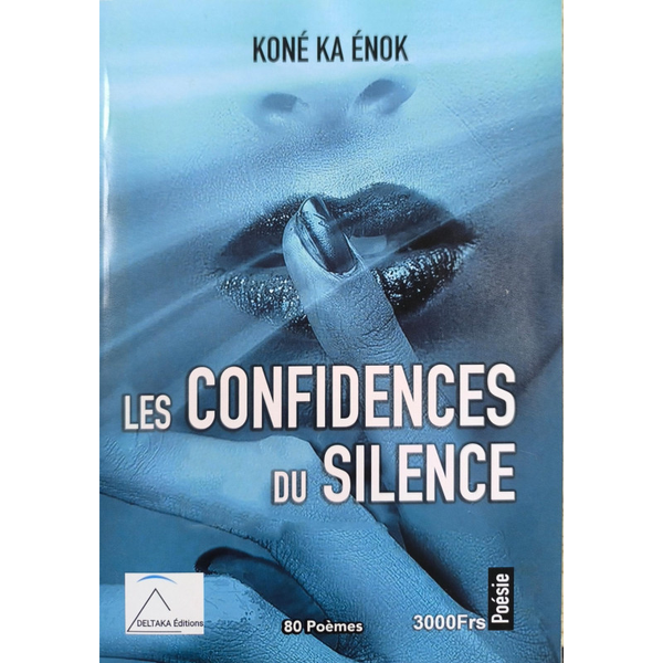 Poésie "Les Confidences du Silence"