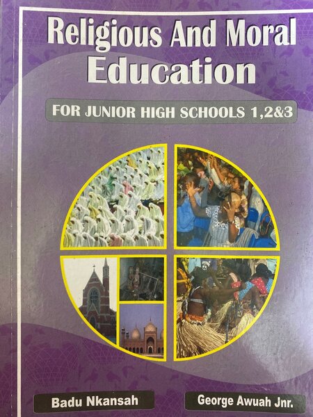 Badu Nkansah Religious and Moral Studies for JHS.