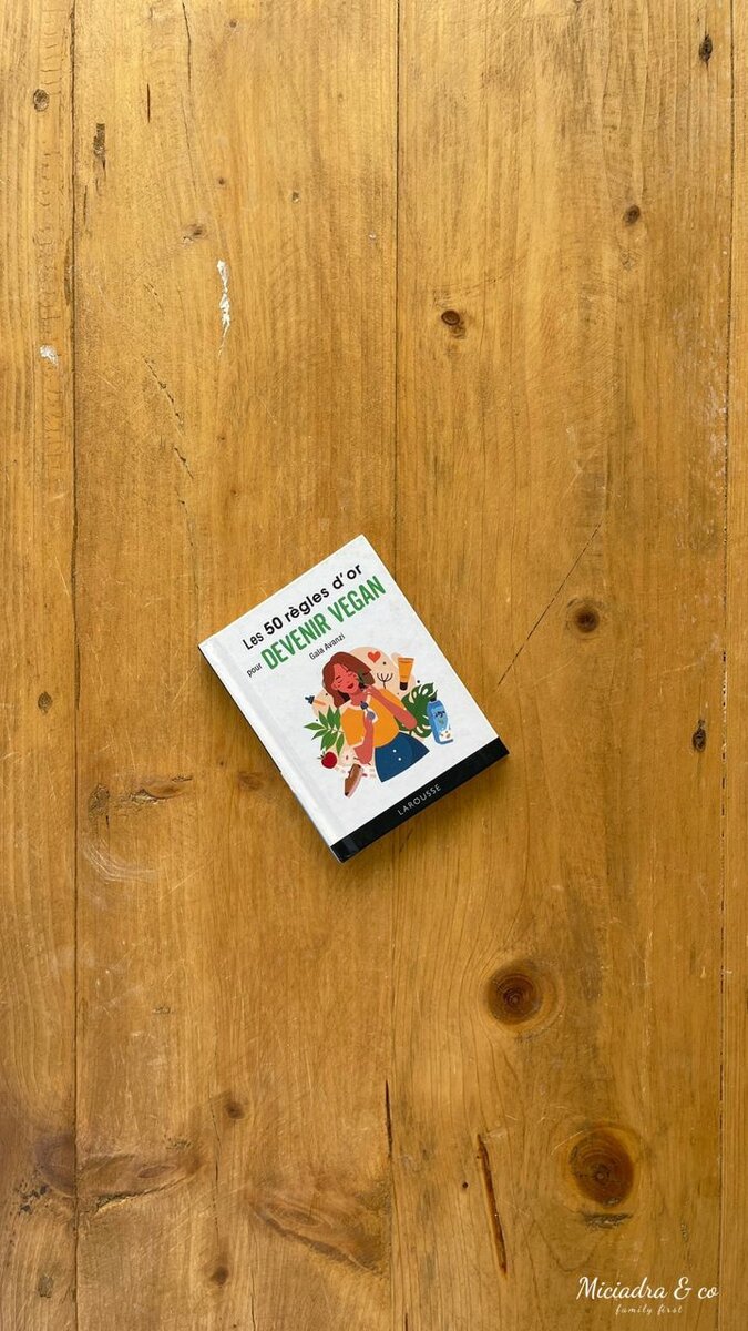 Les 50 règles d'or pour devenir vegan