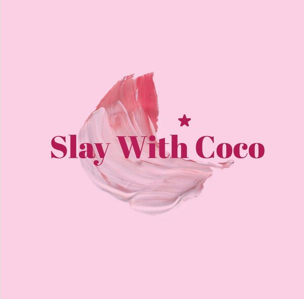 Slay With Coco