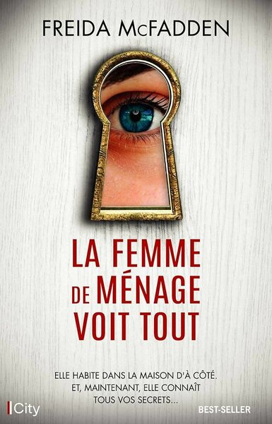 La Femme de Ménage Voit Tout