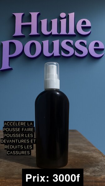 Huile pousse +