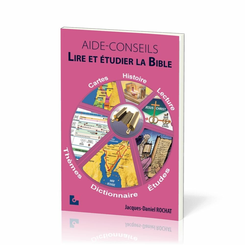 Guide pratique pour étudier la Bible