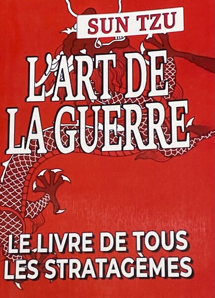L'Art de la Guerre - Sun Tzu