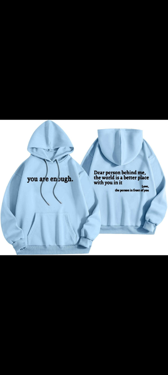 Sweat à capuche "You Are Enough"