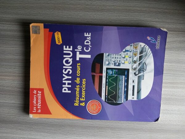 Livre Physique Terminale C,D&E