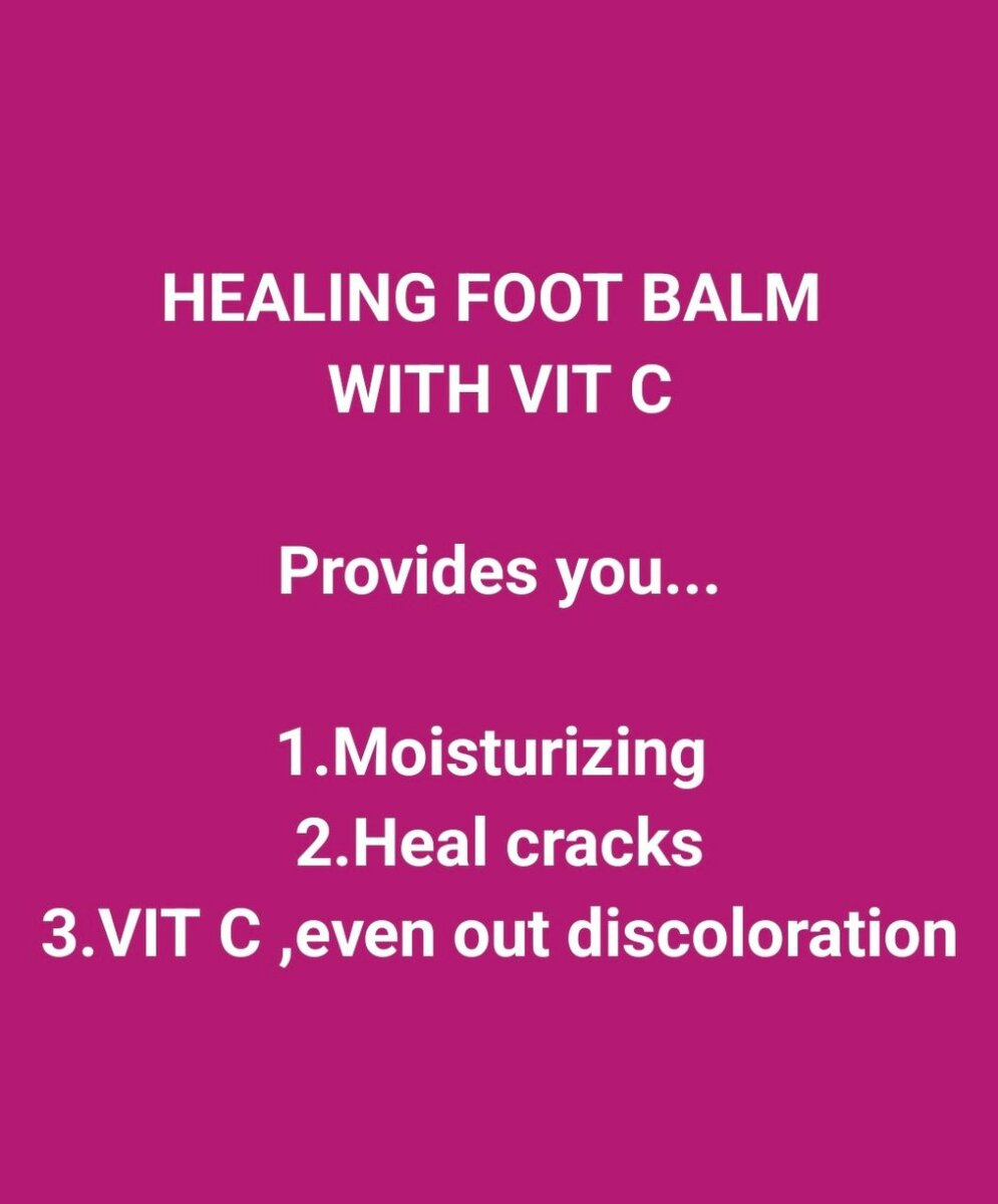 HEALING FOOT BALM with vitamin c