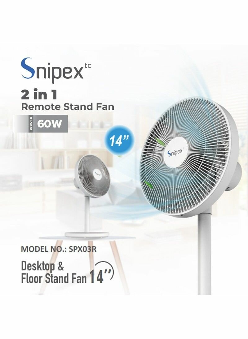 14" 60W 2 IN 1 FLOOR & DESKTOP STAND FAN.