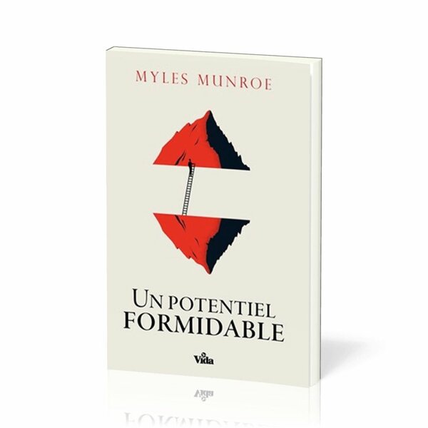 Un Potentiel Formidable - Myles Munroe
