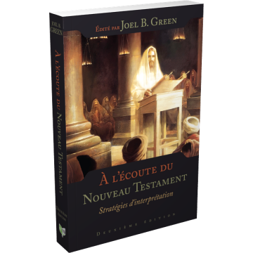 À l'écoute du Nouveau Testament