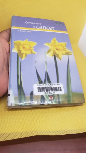 Comprendre le Cancer