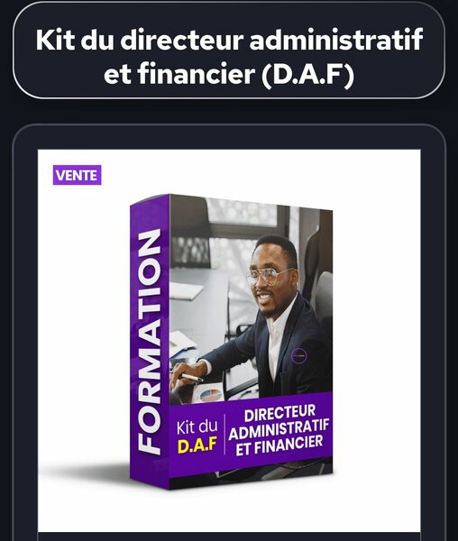Kit DAF - Gestion Administrative et Financière