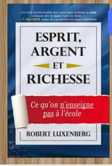 Esprit, Argent et Richesse