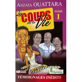 Les Coups de la Vie Tome 1