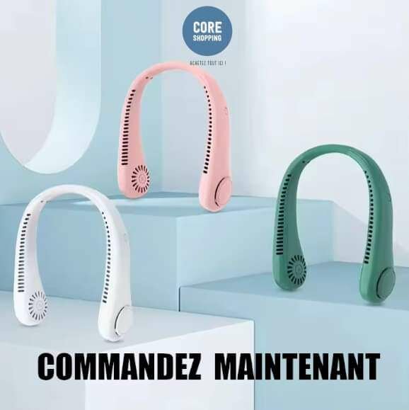 Ventilateur portable flexible et à porter au cou