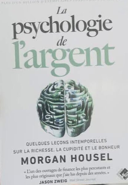 La Psychologie de l'Argent