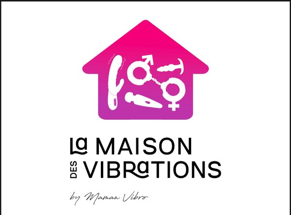La maison des vibro